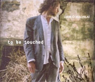 To Be Touched